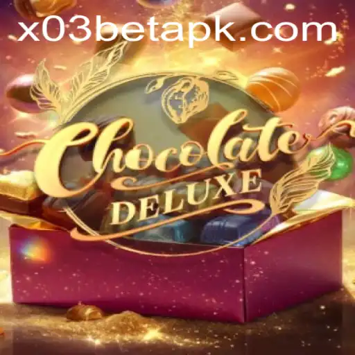 Unveiling ChocolateDeluxe: The Sweet Gaming Sensation Entwined with X03.bet